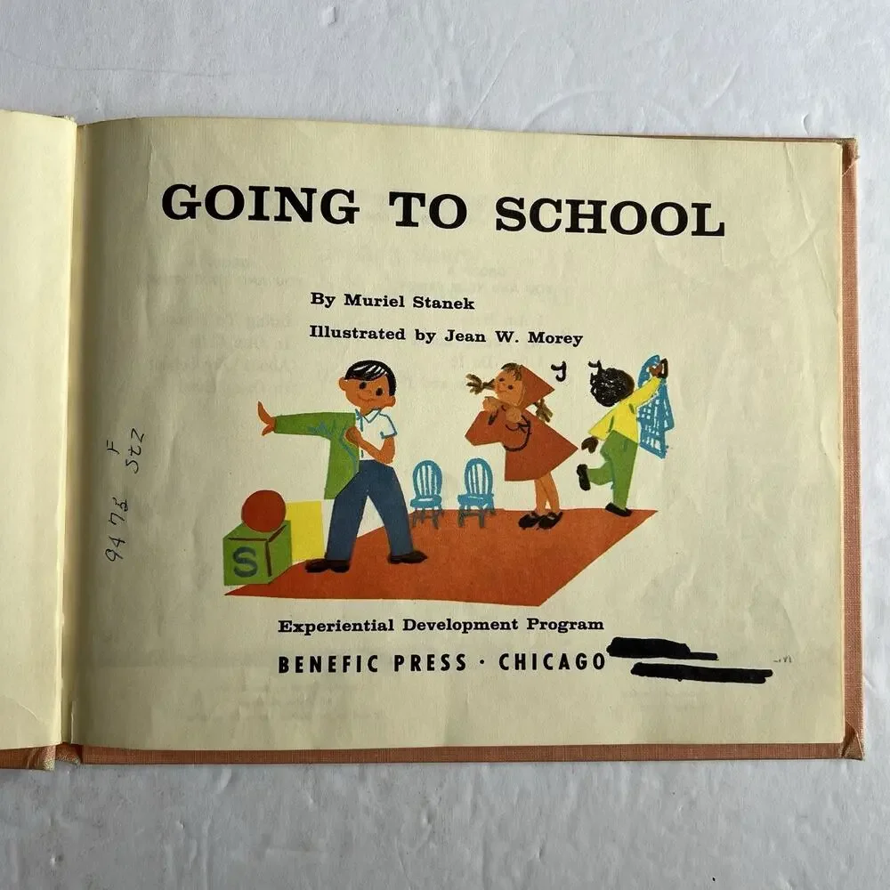 Going to School by Muriel Stanek 1968 Vintage Childrens Book Hardcover